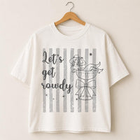 Personalized Bachelorette Party Shirts, Custom Let's Get Rowdy Western Tees, Matching Bride Crew, Cowgirl Weekend Outfit, Gift for Bride