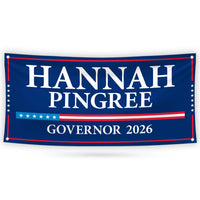 Hannah Pingree For Maine U.S. Governor Banner Sign, 13 oz Waterproof US Governor Election 2026 Vinyl Banner With Metal Grommets