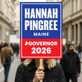 Hannah Pingree For Maine Governor 2026 Election Sign, Political Campaign Sign, Republican party, Governor Election 2026 Race Poster Sign