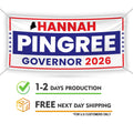 Hannah Pingree For Maine U.S. Governor Banner Sign, 13 oz Waterproof US Governor Election 2026 Vinyl Banner With Metal Grommets