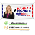 Hannah Pingree For Maine U.S. Governor Banner Sign, 13 oz Waterproof US Governor Election 2026 Vinyl Banner With Metal Grommets