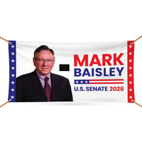 Mark Baisley For Colorado U.S. Senate Banner Sign, 13 oz Waterproof US Senate Election 2026, Democrate Vinyl Banner With Metal Grommets