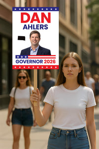 Dan Ahlers For South Dakota Governor 2026 Election Sign, Political Campaign Sign, Republic party, Governor Election 2026 Race Poster Sign
