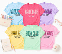 Personalized Book Club Friends Shirt, Custom Reading Circle Tee, Club Name and Est Year Design, Matching Reader Outfit, Gift for Readers