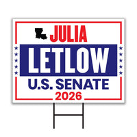 Julia Letlow For Louisiana Senate 2026 Yard Sign, Corrugated Plastic Senate Elections, Race Red White & Blue Yard Sign with Metal H-Stake