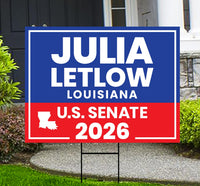 Julia Letlow For Louisiana Senate 2026 Yard Sign, Corrugated Plastic Senate Elections, Race Red White & Blue Yard Sign with Metal H-Stake
