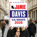 Jamie Davis For Louisiana Senate 2026 Election Sign, Anti-Trump, Political Campaign Sign, Senate Election 2026 Race Poster Sign