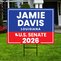 Jamie Davis For Louisiana Senate 2026 Yard Sign, Corrugated Plastic Senate Elections, Race Red White & Blue Yard Sign with Metal H-Stake