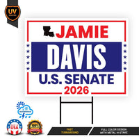 Jamie Davis For Louisiana Senate 2026 Yard Sign, Corrugated Plastic Senate Elections, Race Red White & Blue Yard Sign with Metal H-Stake