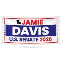 Jamie Davis For Louisiana U.S. Senate Banner Sign, 13 oz Waterproof US Senate Election 2026, Democrate Vinyl Banner With Metal Grommets