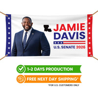 Jamie Davis For Louisiana U.S. Senate Banner Sign, 13 oz Waterproof US Senate Election 2026, Democrate Vinyl Banner With Metal Grommets