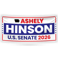Ashley Hinson For Iowa U.S. Senate Banner Sign, 13 oz Waterproof US Senate Election 2026, Democrate Vinyl Banner With Metal Grommets