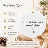 Custom Nurse Ceramic Ornament, The Year I Became a Nurse 2026, Graduation Keepsake Ornament, New RN Nursing Milestone, Graduation Gift
