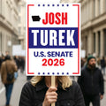 Josh Turek For Iowa Senate 2026 Election Sign, Anti-Trump, Political Campaign Sign, Senate Election 2026 Race Poster Sign