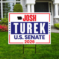 Josh Turek For Iowa Senate 2026 Yard Sign, Corrugated Plastic Senate Elections, Race Red White & Blue Yard Sign with Metal H-Stake