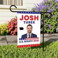 Josh Turek For Iowa Senate 2026 Garden Flag, Double Sided, 2026 Senate Flag, Elections Flag, Anti-Trump, Race Red White Blue Flag
