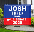 Josh Turek For Iowa Senate 2026 Yard Sign, Corrugated Plastic Senate Elections, Race Red White & Blue Yard Sign with Metal H-Stake