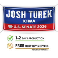 Josh Turek For Iowa U.S. Senate Banner Sign, 13 oz Waterproof US Senate Election 2026, Democrate Vinyl Banner With Metal Grommets