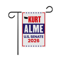 Kurt Alme For Montana Senate 2026 Garden Flag, Double Sided, 2026 Senate Flag, Elections Flag, Anti-Trump, Race Red White Blue Flag