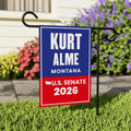 Kurt Alme For Montana Senate 2026 Garden Flag, Double Sided, 2026 Senate Flag, Elections Flag, Anti-Trump, Race Red White Blue Flag