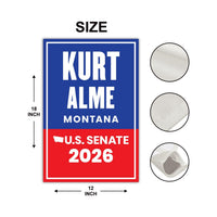Kurt Alme For Montana Senate 2026 Garden Flag, Double Sided, 2026 Senate Flag, Elections Flag, Anti-Trump, Race Red White Blue Flag