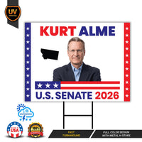 Kurt Alme For Montana Senate 2026 Yard Sign, Corrugated Plastic Senate Elections, Race Red White & Blue Yard Sign with Metal H-Stake