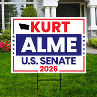 Kurt Alme For Montana Senate 2026 Yard Sign, Corrugated Plastic Senate Elections, Race Red White & Blue Yard Sign with Metal H-Stake