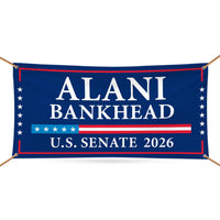 Alani Bankhead For Montana U.S. Senate Banner Sign, 13 oz Waterproof US Senate Election 2026, Democrate Vinyl Banner With Metal Grommets