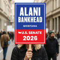 Alani Bankhead For Montana Senate 2026 Election Sign, Anti-Trump, Political Campaign Sign, Senate Election 2026 Race Poster Sign