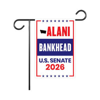 Alani Bankhead For Montana Senate 2026 Garden Flag, Double Sided, 2026 Senate Flag, Elections Flag, Anti-Trump, Race Red White Blue Flag