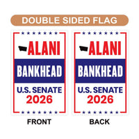 Alani Bankhead For Montana Senate 2026 Garden Flag, Double Sided, 2026 Senate Flag, Elections Flag, Anti-Trump, Race Red White Blue Flag