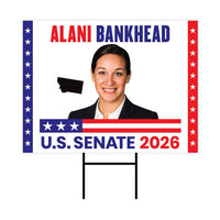 Alani Bankhead For Montana Senate 2026 Yard Sign, Corrugated Plastic Senate Elections, Race Red White & Blue Yard Sign with Metal H-Stake