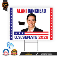 Alani Bankhead For Montana Senate 2026 Yard Sign, Corrugated Plastic Senate Elections, Race Red White & Blue Yard Sign with Metal H-Stake