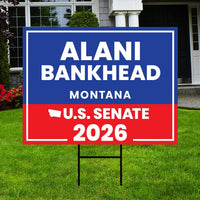 Alani Bankhead For Montana Senate 2026 Yard Sign, Corrugated Plastic Senate Elections, Race Red White & Blue Yard Sign with Metal H-Stake