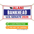 Alani Bankhead For Montana U.S. Senate Banner Sign, 13 oz Waterproof US Senate Election 2026, Democrate Vinyl Banner With Metal Grommets