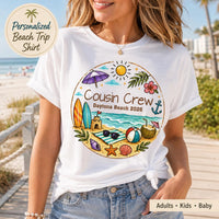Personalized Cousin Crew Beach Shirt, Custom Beach 2026 Tee, Matching Family Vacation Outfit, All Ages Family Summer Trip Gift