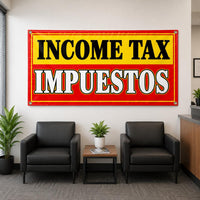 Income Tax Impuestos Vinyl Banner, Bilingual Tax Preparation Sign, Waterproof Outdoor Display, Trade Show Display, Business Banner Sign