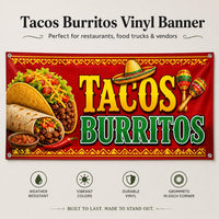 Tacos Burritos Vinyl Banner Sign, Mexican Food Restaurant Decor, Waterproof Outdoor Display, Storefront Vinyl Sign, Market Booth Banner