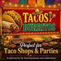 Tacos Burritos Vinyl Banner Sign, Mexican Food Restaurant Decor, Waterproof Outdoor Display, Storefront Vinyl Sign, Market Booth Banner