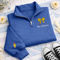 Personalized Teacher Embroidered Quarter Zip Sweatshirt, Custom Name Pullover, Pencil Bow Classroom Top, Educator Outfit, Teacher Gift