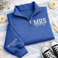 Personalized Mrs Embroidered Quarter Zip Sweatshirt, Custom Name and Date Top, Wedding Weekend Pullover, Newlywed Outfit, Bride to Be Gift