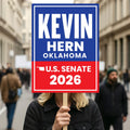 Kevin Hern For Oklahoma Senate 2026 Election Sign, Anti-Trump, Political Campaign Sign, Senate Election 2026 Race Poster Sign