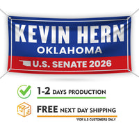 Kevin Hern For Oklahoma U.S. Senate Banner Sign, 13 oz Waterproof US Senate Election 2026, Democrate Vinyl Banner With Metal Grommets