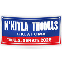 N'Kiyla Thomas For Oklahoma U.S. Senate Banner Sign, 13 oz Waterproof US Senate Election 2026, Democrate Vinyl Banner With Metal Grommets
