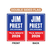 Jim Priest For Oklahoma Senate 2026 Garden Flag, Double Sided, 2026 Senate Flag, Elections Flag, Anti-Trump, Race Red White Blue Flag