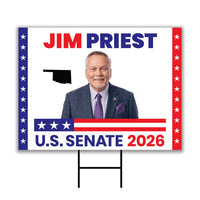 Jim Priest For Oklahoma Senate 2026 Yard Sign, Corrugated Plastic Senate Elections, Race Red White & Blue Yard Sign with Metal H-Stake