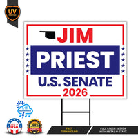 Jim Priest For Oklahoma Senate 2026 Yard Sign, Corrugated Plastic Senate Elections, Race Red White & Blue Yard Sign with Metal H-Stake