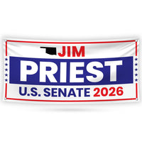Jim Priest For Oklahoma U.S. Senate Banner Sign, 13 oz Waterproof US Senate Election 2026, Democrate Vinyl Banner With Metal Grommets