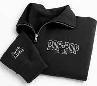 Personalized Pop Pop Embroidered Quarter Zip Sweatshirt, Custom Sleeve Names, Family Group Pullover, New Grandpa Gift, Father's Day Gift