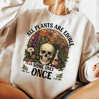 All Plants Are Edible Some Only Once Shirt, Funny Botanical Skull Tee, Vintage Poison Garden Graphic, Dark Humor Top, Gardener Gift